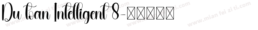 Du toan Intelligent 8字体转换